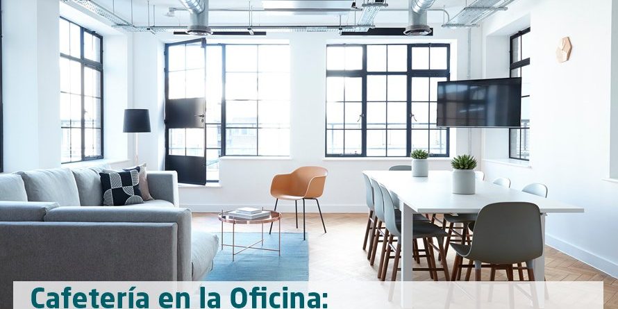 cafeteria decoracion oficina cafeteria en la oficina