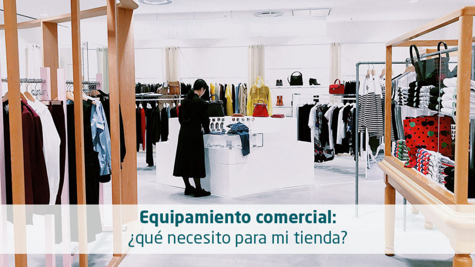 Equipamiento comercial para tiendas