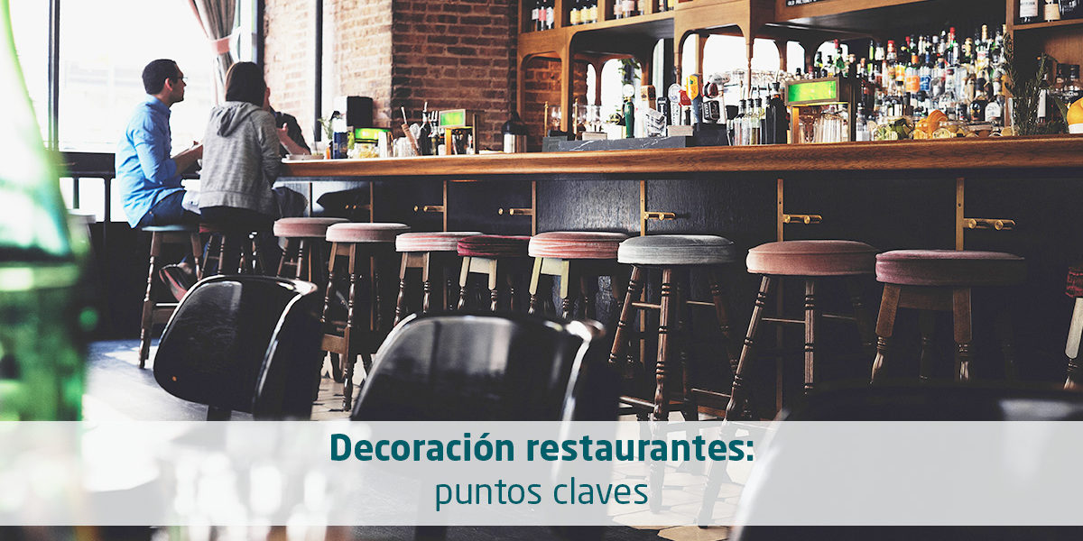 Decoración restaurantes, puntos claves