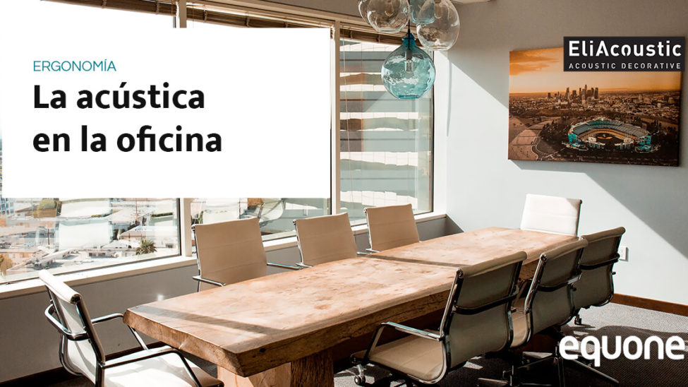 La acústica en la oficina