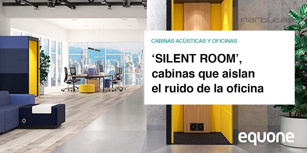 Siletn Room, cabinas que aíslan el ruido de la oficina Siletn Room, cabinas que aíslan el ruido de la oficina