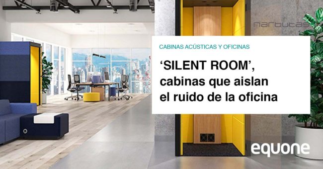 Siletn Room, cabinas que aíslan el ruido de la oficina