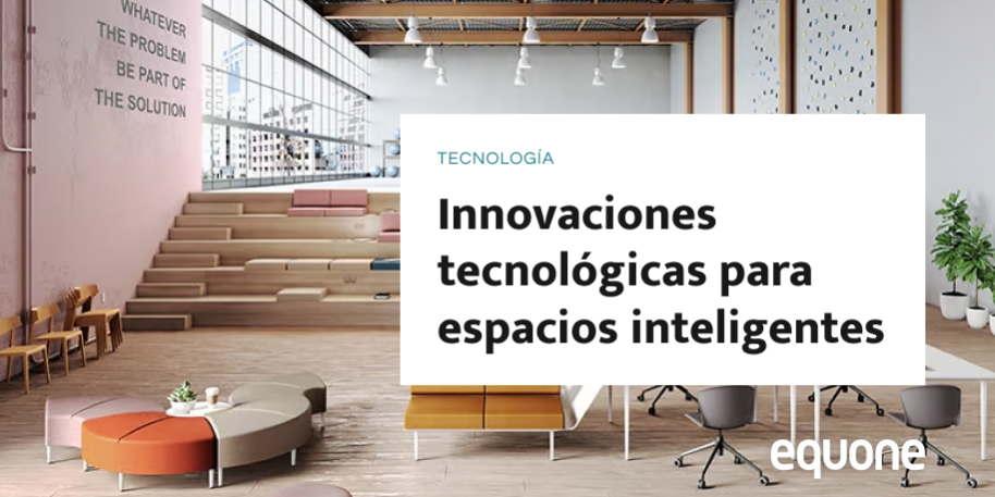 Innovaciones tecnológicas para espacios inteligentes