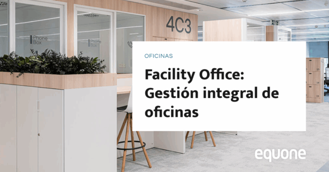 Facility Office: Gestión integral de oficinas