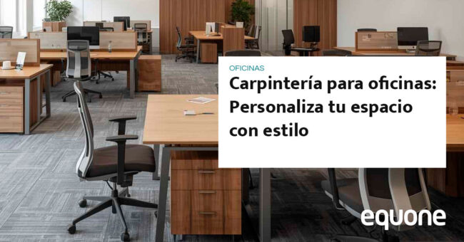 Carpintería para oficinas