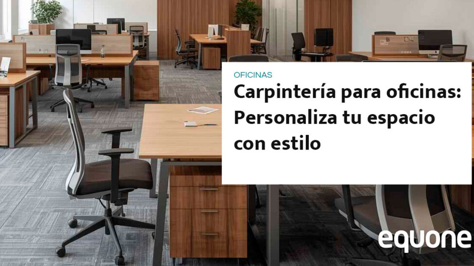 Carpintería para oficinas