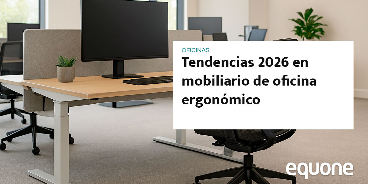 Tendencias 2026 en mobiliario de oficina ergonómico Tendencias 2026 en mobiliario de oficina ergonómico