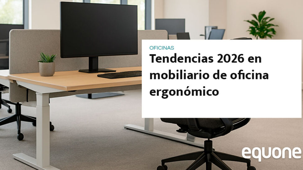 Tendencias 2026 en mobiliario de oficina ergonómico
